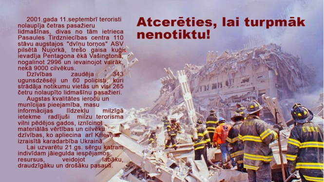Apraksts par teroraktu 2001.gada 11.septembrī un foto ugunsdzēsēji veic glābšanas darbus