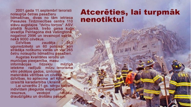 Apraksts par teroraktu 2001.gada 11.septembrī un foto ugunsdzēsēji veic glābšanas darbus
