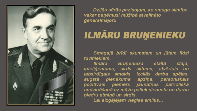 Ilmāra Bruņenieka portrets ģenerālmajora formas tērpā un līdzjūtības teksts