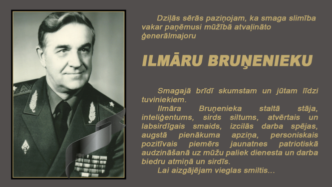 Ilmāra Bruņenieka portrets ģenerālmajora formas tērpā un līdzjūtības teksts