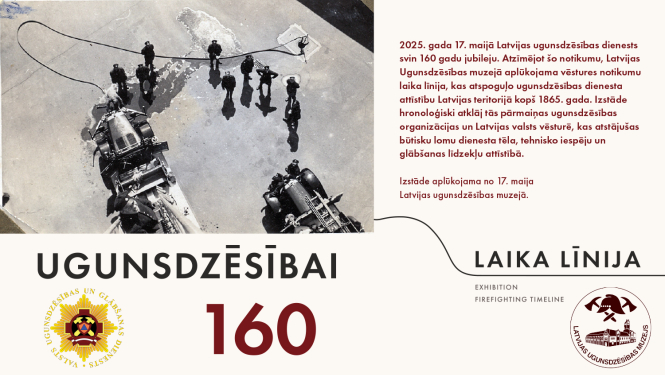 Izstādes plakāts ar tekstu un fotogrāfiju ar ugunsdzēsējiem  