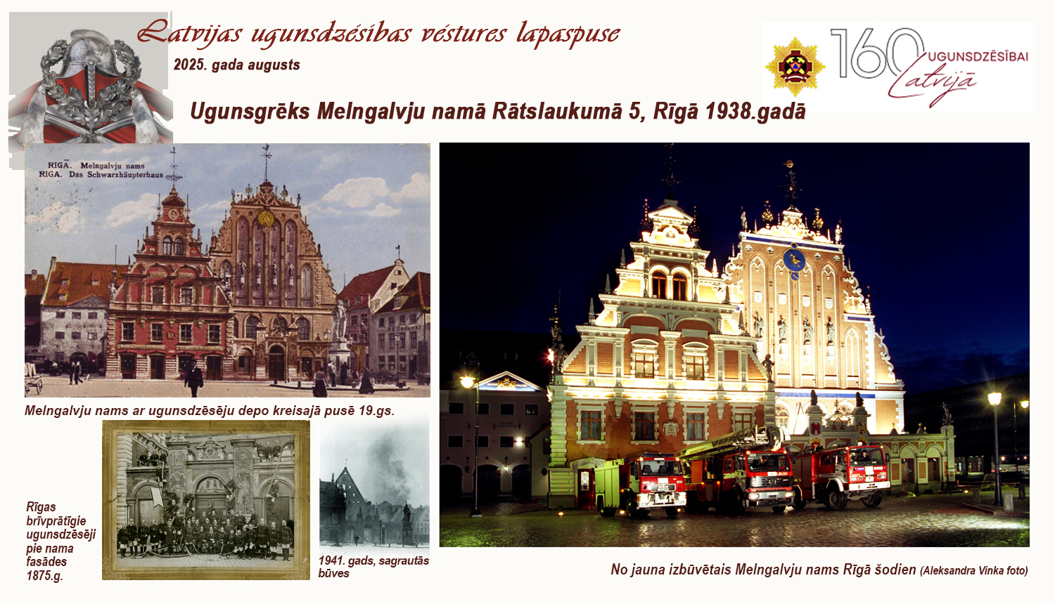 Attēlos Melngalvja nama ēka laika griežos