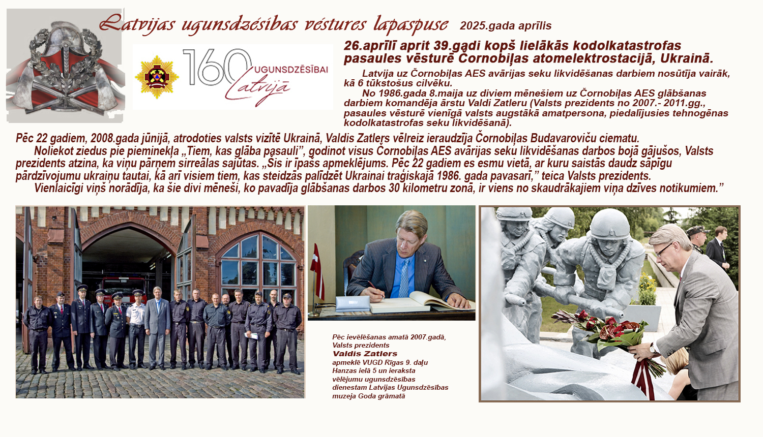 Valdis Zatlers noliek ziedus pie pieminekļa "Tiem kas glāba pasauli" 