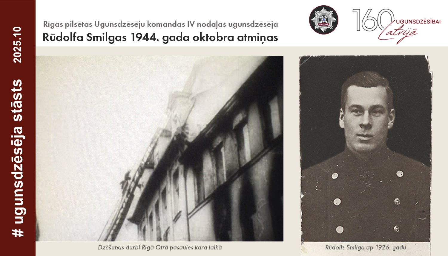 ugunsdzēsēja Rūdolfa Smilgas portrets formas apģērbā