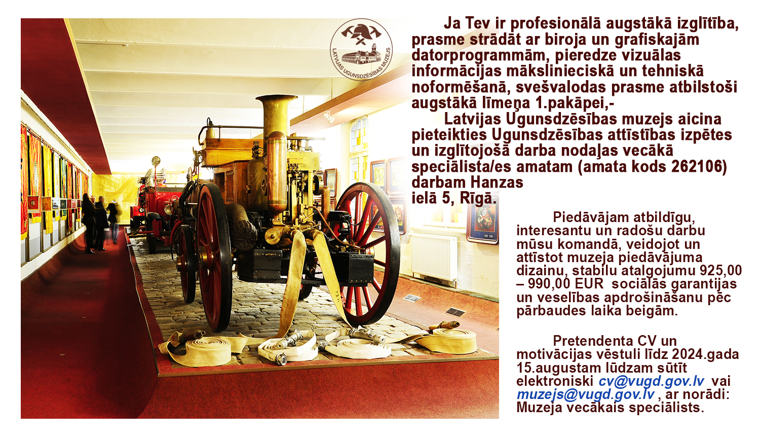 Attēlā fragments no muzeja Vēstures zāles Tvaika sūknis un teksts