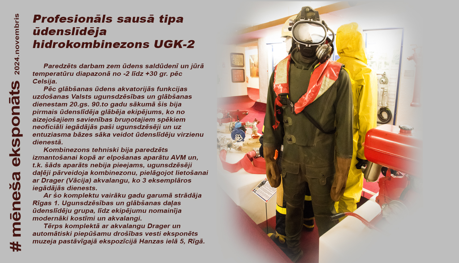 Attēlā muzeja Tehnikas zālē manekens ar hidrotērpu