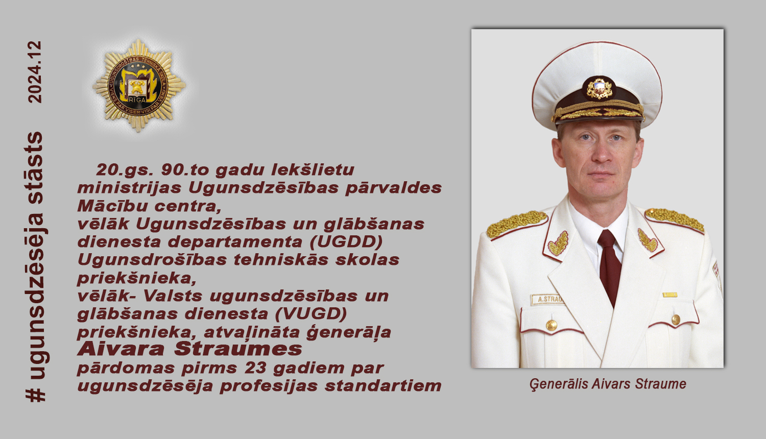 Ģenerāļa Aivara Straumes pašportrets pārādes formas apģērbā